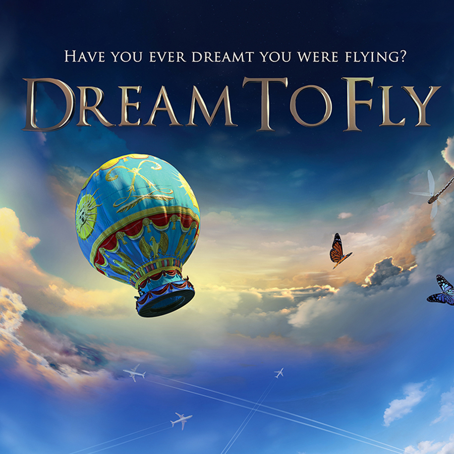 Dream to Fly graphic that says "Have you ever dreamt your were flying? Dream to Fly"