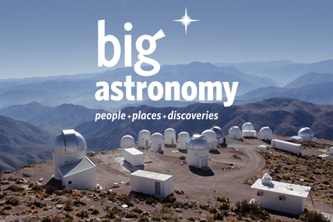 Big Astronomy Big Astronomy