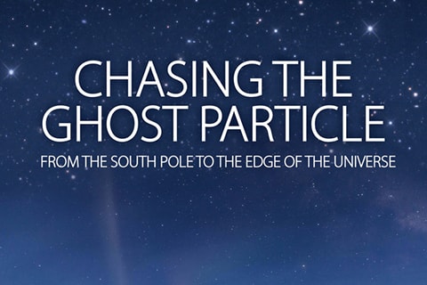 Chasing the Ghost Particle Chasing the Ghost Particle